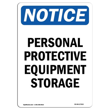 Signmission OSHA Sign, Personal Protective Equipment Storage, 14in X 10in Rigid Plastic, 10" W, 14" H, Portrait OS-NS-P-1014-V-17202